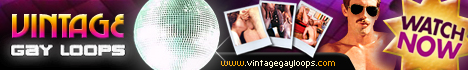 Vintage Gay Loops