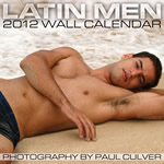 Latin Men 2012 Calendar