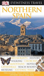 Eyewitness Travel Guide: Northern Spain