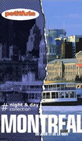Montreal Night and Day - Petit Fute