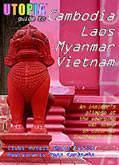 Utopia Gay Guide To Cambodia, Laos, Myanmar and Vietnam