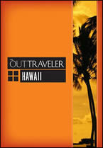 The Out Traveler: Hawaii